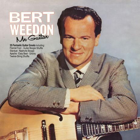 Bert Weedon Bert Weedon, Mr Guitar, Piano, Vocal & Guitar (Right-Hand Melody)