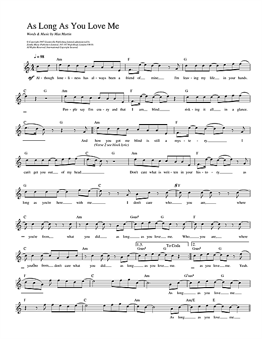 Preview Backstreet Boys As Long As You Love Me Pop sheet music, notes and chords for Melody Line, Lyrics & Chords, SKU: 13952 sheet music, piano notes, chords, guitar tabs, score, transpose, transcribe, how to play, guide, download, learn, tutorial, progression, song, artist, awards, billboard, mtv, vh1, tour, single, album, release