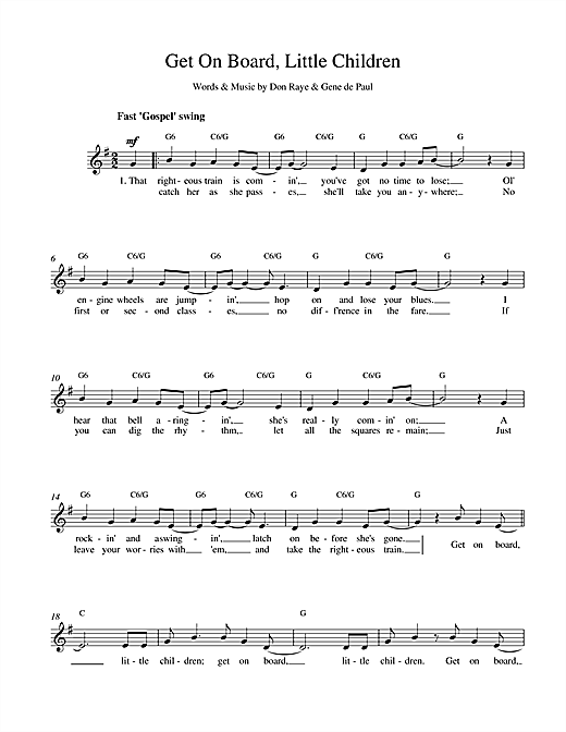 Preview Raye and De Paul Get On Board, Little Children Children sheet music, notes and chords for Melody Line, Lyrics & Chords, SKU: 14623 sheet music, piano notes, chords, guitar tabs, score, transpose, transcribe, how to play, guide, download, learn, tutorial, progression, song, artist, awards, billboard, mtv, vh1, tour, single, album, release
