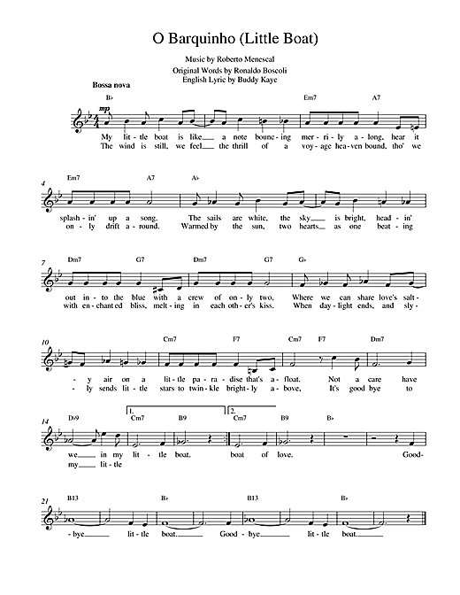 Preview Buddy Kaye Little Boat (O Barquinho) World sheet music, notes and chords for Melody Line, Lyrics & Chords, SKU: 14754 sheet music, piano notes, chords, guitar tabs, score, transpose, transcribe, how to play, guide, download, learn, tutorial, progression, song, artist, awards, billboard, mtv, vh1, tour, single, album, release