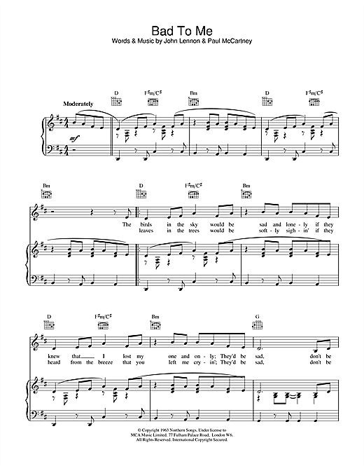 Preview The Beatles Bad To Me Rock sheet music, notes and chords for Piano, Vocal & Guitar (Right-Hand Melody), SKU: 15027 sheet music, piano notes, chords, guitar tabs, score, transpose, transcribe, how to play, guide, download, learn, tutorial, progression, song, artist, awards, billboard, mtv, vh1, tour, single, album, release