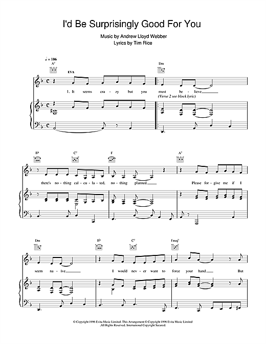Preview Andrew Lloyd Webber I'd Be Surprisingly Good For You (from Evita) Musicals sheet music, notes and chords for Piano, Vocal & Guitar (Right-Hand Melody), SKU: 15568 sheet music, piano notes, chords, guitar tabs, score, transpose, transcribe, how to play, guide, download, learn, tutorial, progression, song, artist, awards, billboard, mtv, vh1, tour, single, album, release