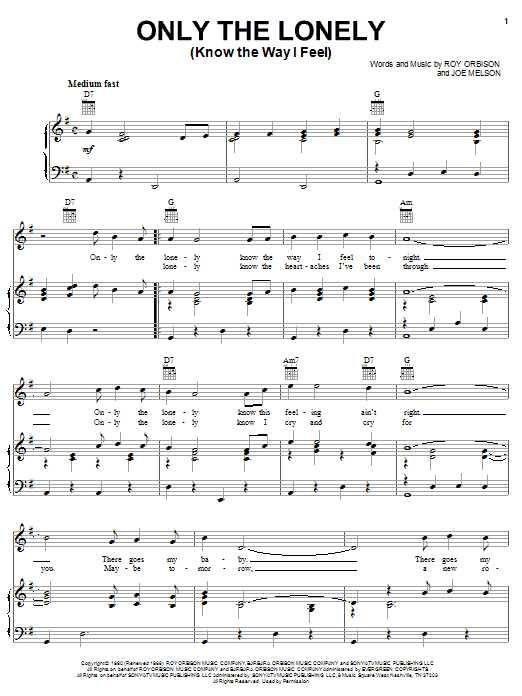 Preview Roy Orbison Only The Lonely (Know The Way I Feel) Rock sheet music, notes and chords for Piano, Vocal & Guitar (Right-Hand Melody), SKU: 16612 sheet music, piano notes, chords, guitar tabs, score, transpose, transcribe, how to play, guide, download, learn, tutorial, progression, song, artist, awards, billboard, mtv, vh1, tour, single, album, release