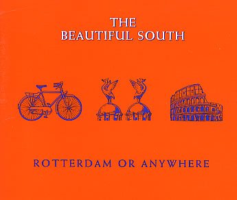The Beautiful South The Beautiful South, Rotterdam (Or Anywhere), Piano, Vocal & Guitar (Right-Hand Melody)