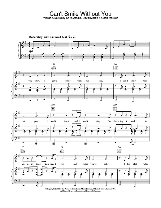 Preview Barry Manilow Can't Smile Without You Pop sheet music, notes and chords for Piano, Vocal & Guitar (Right-Hand Melody), SKU: 17251 sheet music, piano notes, chords, guitar tabs, score, transpose, transcribe, how to play, guide, download, learn, tutorial, progression, song, artist, awards, billboard, mtv, vh1, tour, single, album, release