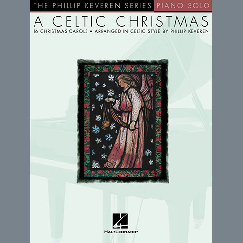 17th Century English Carol The First Noel [Celtic version] (arr. Phillip Keveren) Profile Image