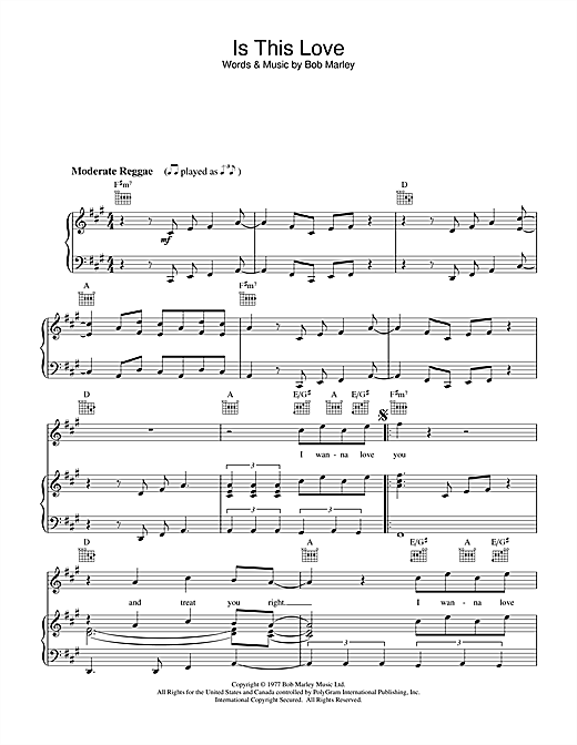 Learn to play Bob Marley Is This Love sheet music for Piano, Vocal & Guitar (Right-Hand Melody) in minutes. Bob Marley Is This Love sheet music notes and chords