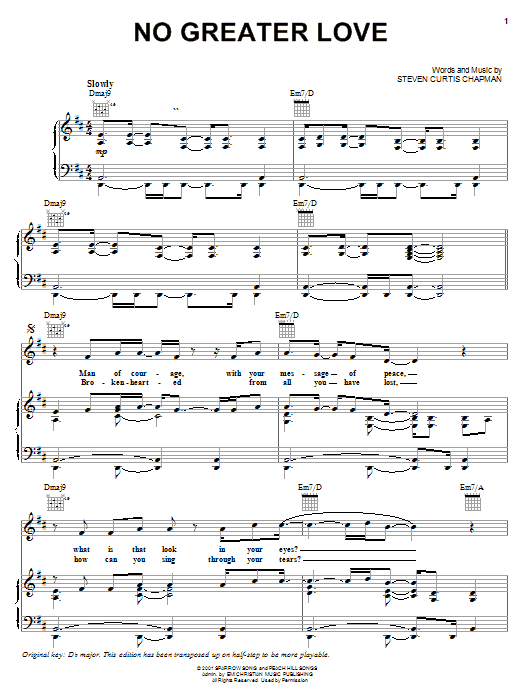 Preview Steven Curtis Chapman No Greater Love Pop sheet music, notes and chords for Piano, Vocal & Guitar (Right-Hand Melody), SKU: 19104 sheet music, piano notes, chords, guitar tabs, score, transpose, transcribe, how to play, guide, download, learn, tutorial, progression, song, artist, awards, billboard, mtv, vh1, tour, single, album, release