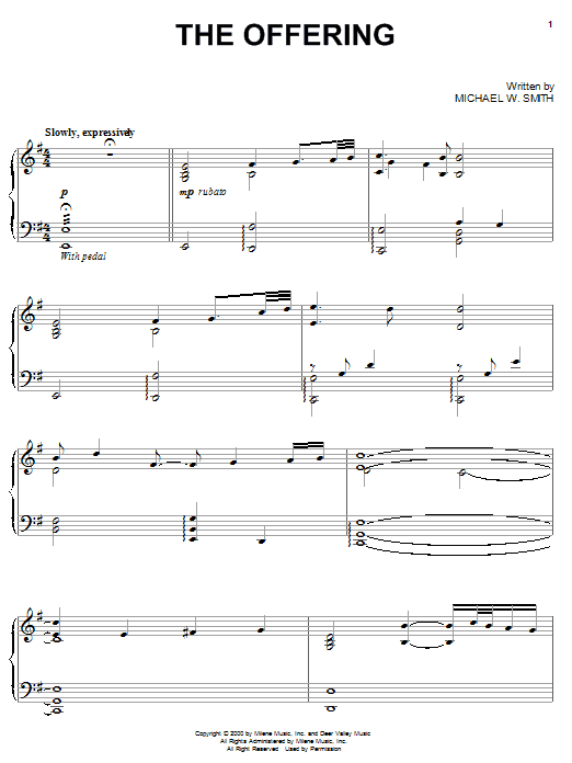 Preview Michael W. Smith The Offering Pop sheet music, notes and chords for Piano, SKU: 20079 sheet music, piano notes, chords, guitar tabs, score, transpose, transcribe, how to play, guide, download, learn, tutorial, progression, song, artist, awards, billboard, mtv, vh1, tour, single, album, release