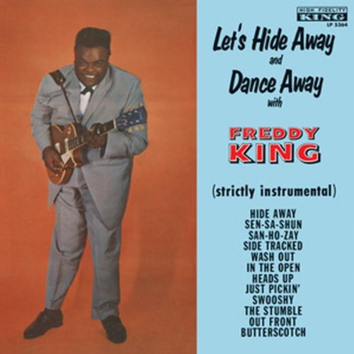 Freddie King Freddie King, Hide Away, Guitar Tab