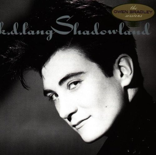 k.d. lang k.d. lang, Shadowland, Piano, Vocal & Guitar (Right-Hand Melody)