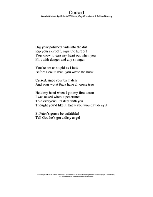 Preview Robbie Williams Cursed Pop sheet music, notes and chords for Lyrics Only, SKU: 24096 sheet music, piano notes, chords, guitar tabs, score, transpose, transcribe, how to play, guide, download, learn, tutorial, progression, song, artist, awards, billboard, mtv, vh1, tour, single, album, release