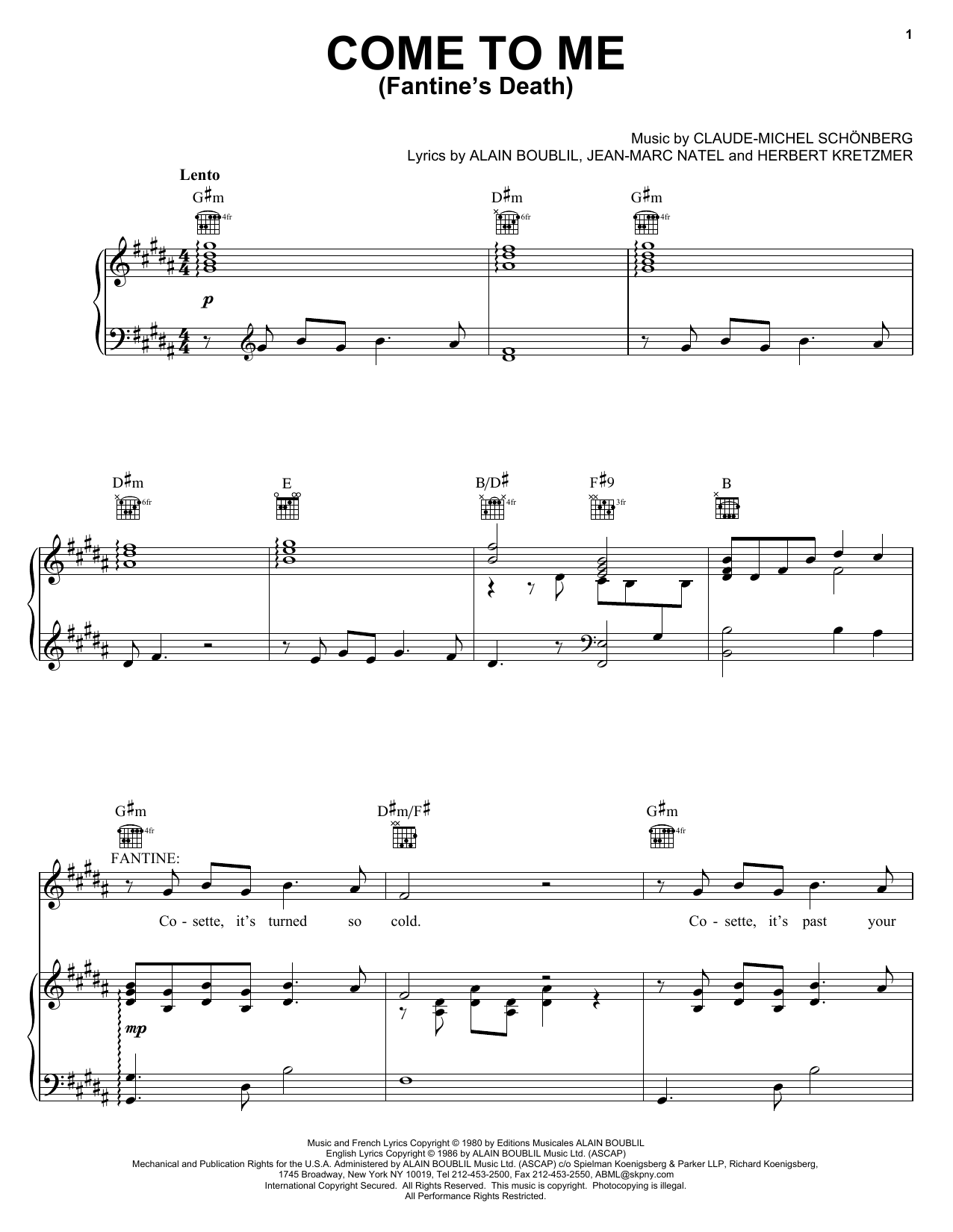 Preview Alain Boublil Come To Me (Fantine's Death) Broadway sheet music, notes and chords for Piano, Vocal & Guitar (Right-Hand Melody), SKU: 24834 sheet music, piano notes, chords, guitar tabs, score, transpose, transcribe, how to play, guide, download, learn, tutorial, progression, song, artist, awards, billboard, mtv, vh1, tour, single, album, release