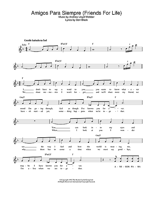 Preview Andrew Lloyd Webber Amigos Para Siempre (Friends For Life) Musicals sheet music, notes and chords for Melody Line, Lyrics & Chords, SKU: 25142 sheet music, piano notes, chords, guitar tabs, score, transpose, transcribe, how to play, guide, download, learn, tutorial, progression, song, artist, awards, billboard, mtv, vh1, tour, single, album, release
