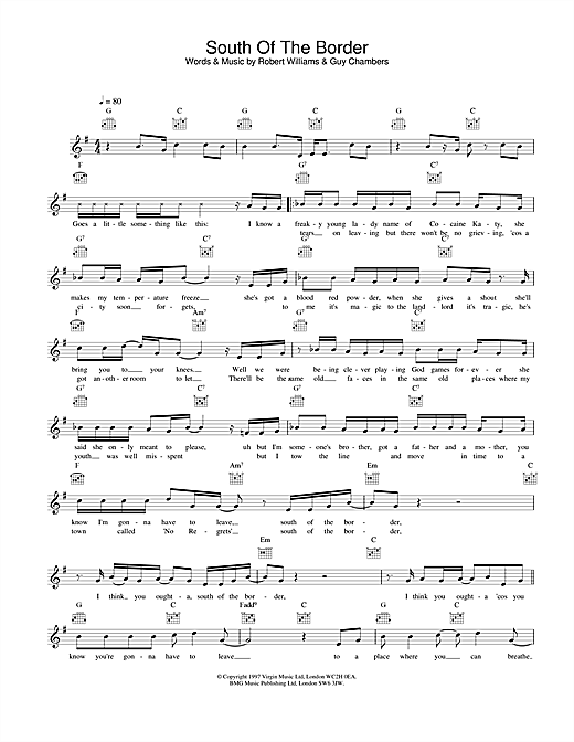 Preview Robbie Williams South Of The Border Pop sheet music, notes and chords for Melody Line, Lyrics & Chords, SKU: 25181 sheet music, piano notes, chords, guitar tabs, score, transpose, transcribe, how to play, guide, download, learn, tutorial, progression, song, artist, awards, billboard, mtv, vh1, tour, single, album, release