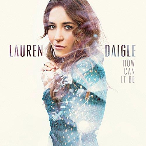 Lauren Daigle Lauren Daigle, O' Lord, Piano, Vocal & Guitar (Right-Hand Melody)