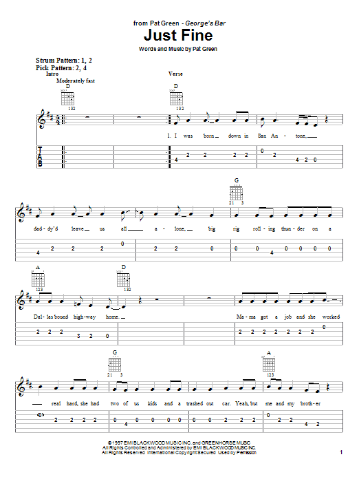 Preview Pat Green Just Fine Country sheet music, notes and chords for Easy Guitar Tab, SKU: 25534 sheet music, piano notes, chords, guitar tabs, score, transpose, transcribe, how to play, guide, download, learn, tutorial, progression, song, artist, awards, billboard, mtv, vh1, tour, single, album, release