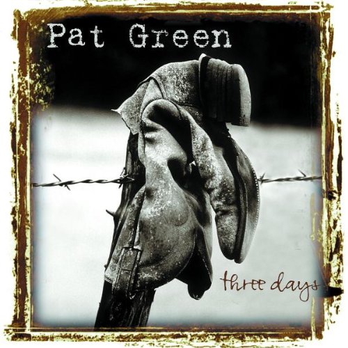 Pat Green Pat Green, Threadbare Gypsy Soul, Easy Guitar Tab