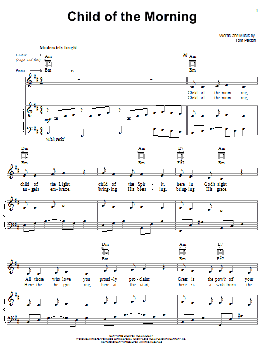 Preview Tom Paxton Child Of The Morning Pop sheet music, notes and chords for Piano, Vocal & Guitar (Right-Hand Melody), SKU: 26445 sheet music, piano notes, chords, guitar tabs, score, transpose, transcribe, how to play, guide, download, learn, tutorial, progression, song, artist, awards, billboard, mtv, vh1, tour, single, album, release