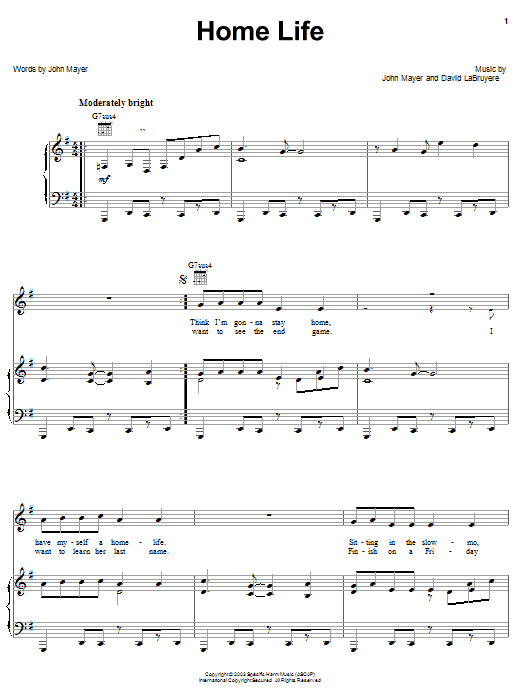 Preview John Mayer Home Life Pop sheet music, notes and chords for Piano, Vocal & Guitar (Right-Hand Melody), SKU: 26571 sheet music, piano notes, chords, guitar tabs, score, transpose, transcribe, how to play, guide, download, learn, tutorial, progression, song, artist, awards, billboard, mtv, vh1, tour, single, album, release