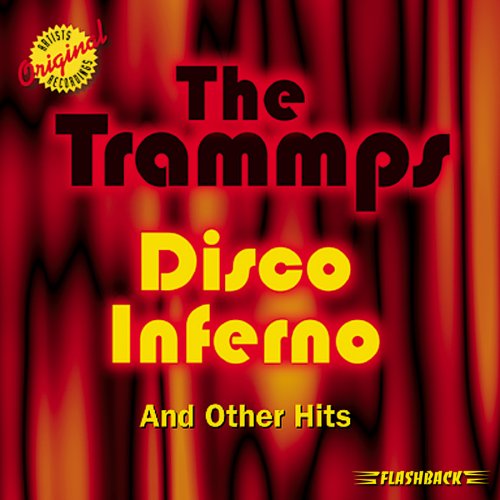 The Trammps The Trammps, Disco Inferno, Guitar Tab