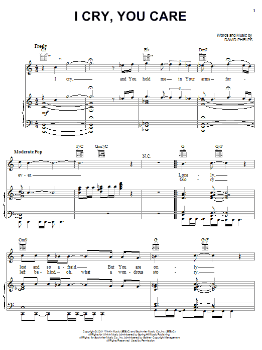 Preview David Phelps I Cry, You Care Religious sheet music, notes and chords for Piano, Vocal & Guitar (Right-Hand Melody), SKU: 27062 sheet music, piano notes, chords, guitar tabs, score, transpose, transcribe, how to play, guide, download, learn, tutorial, progression, song, artist, awards, billboard, mtv, vh1, tour, single, album, release