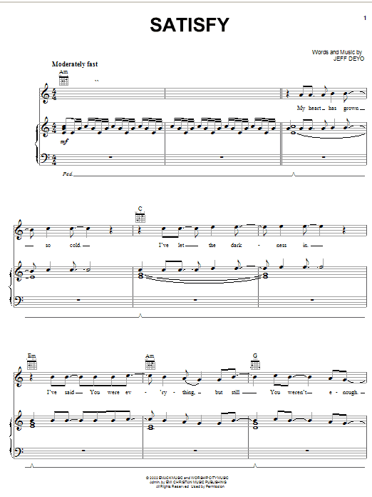 Preview Jeff Deyo Satisfy Rock sheet music, notes and chords for Piano, Vocal & Guitar (Right-Hand Melody), SKU: 27084 sheet music, piano notes, chords, guitar tabs, score, transpose, transcribe, how to play, guide, download, learn, tutorial, progression, song, artist, awards, billboard, mtv, vh1, tour, single, album, release