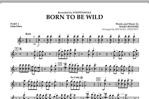 Preview Michael Sweeney Born to Be Wild - Pt.1 - Flute/Oboe Pop sheet music, notes and chords for Concert Band, SKU: 271719 sheet music, piano notes, chords, guitar tabs, score, transpose, transcribe, how to play, guide, download, learn, tutorial, progression, song, artist, awards, billboard, mtv, vh1, tour, single, album, release