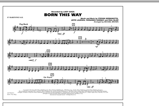 Preview Michael Brown Born This Way - Eb Baritone Sax Pop sheet music, notes and chords for Marching Band, SKU: 298147 sheet music, piano notes, chords, guitar tabs, score, transpose, transcribe, how to play, guide, download, learn, tutorial, progression, song, artist, awards, billboard, mtv, vh1, tour, single, album, release