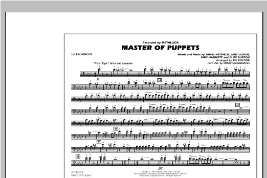 Preview Jay Bocook Master of Puppets - 1st Trombone Metal sheet music, notes and chords for Marching Band, SKU: 312888 sheet music, piano notes, chords, guitar tabs, score, transpose, transcribe, how to play, guide, download, learn, tutorial, progression, song, artist, awards, billboard, mtv, vh1, tour, single, album, release