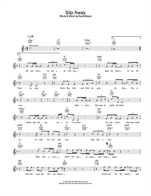 Preview David Bowie Slip Away Rock sheet music, notes and chords for Melody Line, Lyrics & Chords, SKU: 31590 sheet music, piano notes, chords, guitar tabs, score, transpose, transcribe, how to play, guide, download, learn, tutorial, progression, song, artist, awards, billboard, mtv, vh1, tour, single, album, release