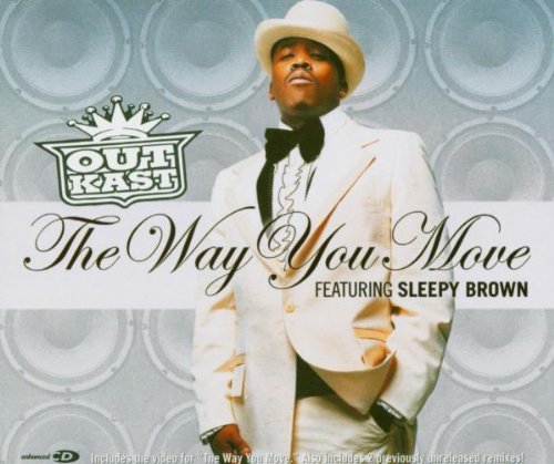 OutKast OutKast, The Way You Move, Melody Line, Lyrics & Chords