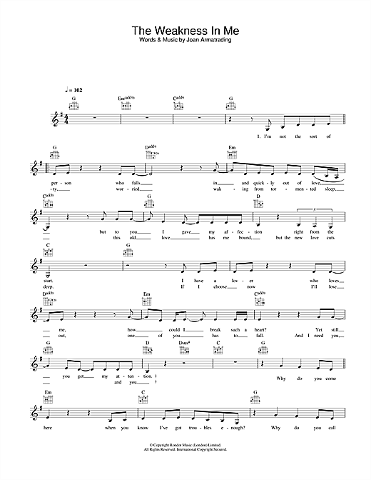 Preview Joan Armatrading The Weakness In Me Pop sheet music, notes and chords for Melody Line, Lyrics & Chords, SKU: 31685 sheet music, piano notes, chords, guitar tabs, score, transpose, transcribe, how to play, guide, download, learn, tutorial, progression, song, artist, awards, billboard, mtv, vh1, tour, single, album, release