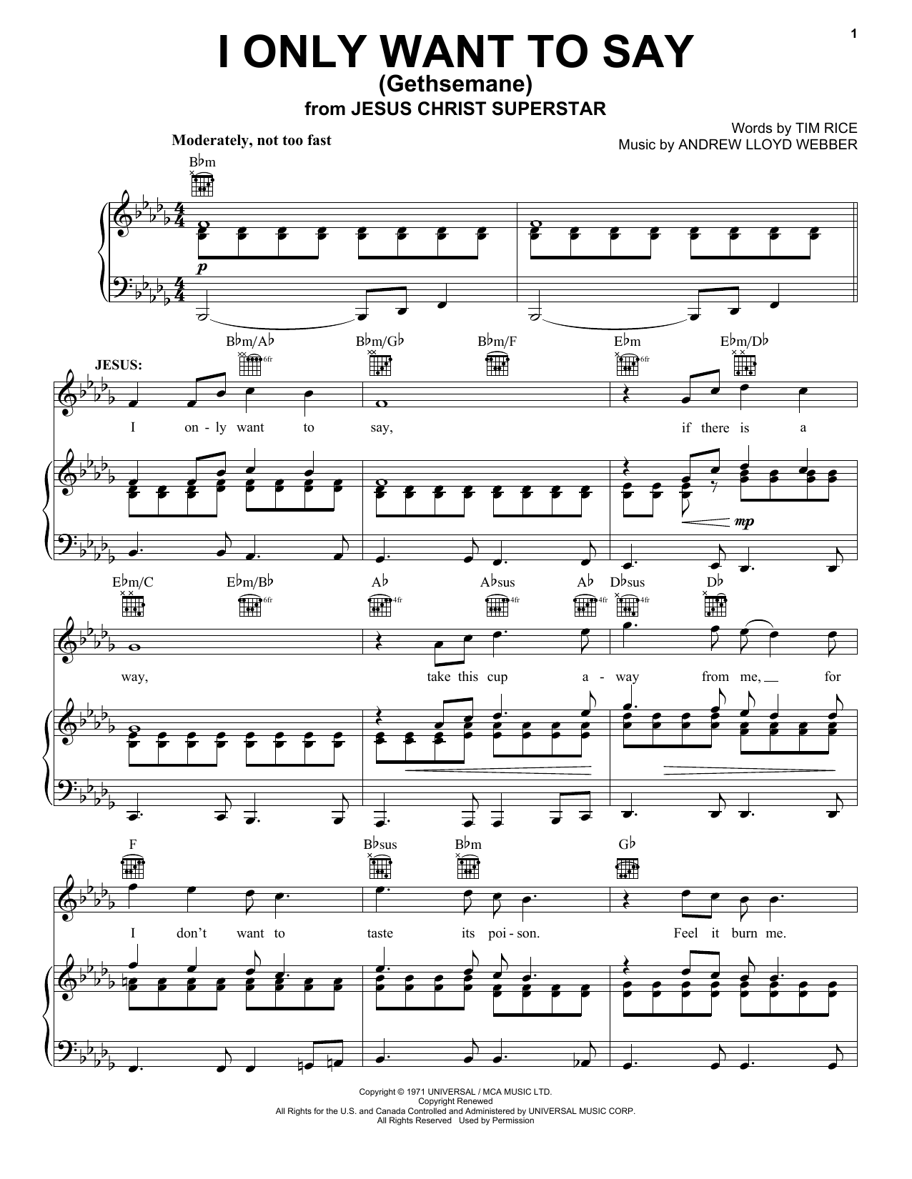 Preview Andrew Lloyd Webber I Only Want To Say (Gethsemane) Musicals sheet music, notes and chords for Piano, Vocal & Guitar (Right-Hand Melody), SKU: 31705 sheet music, piano notes, chords, guitar tabs, score, transpose, transcribe, how to play, guide, download, learn, tutorial, progression, song, artist, awards, billboard, mtv, vh1, tour, single, album, release