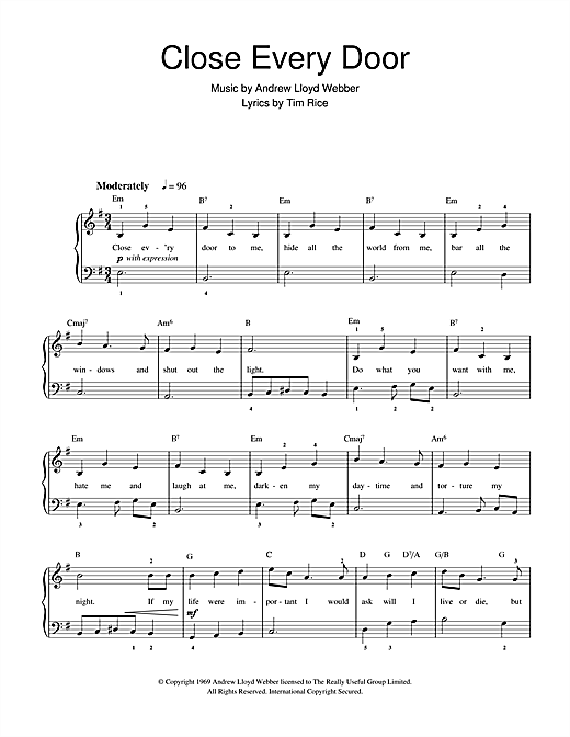 Preview Andrew Lloyd Webber Close Every Door (from Joseph And The Amazing Technicolor Dreamcoat) Musicals sheet music, notes and chords for Beginner Piano, SKU: 32170 sheet music, piano notes, chords, guitar tabs, score, transpose, transcribe, how to play, guide, download, learn, tutorial, progression, song, artist, awards, billboard, mtv, vh1, tour, single, album, release