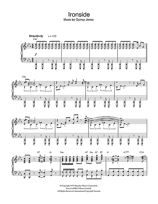 Preview Quincy Jones Ironside Film and TV sheet music, notes and chords for Piano, SKU: 32334 sheet music, piano notes, chords, guitar tabs, score, transpose, transcribe, how to play, guide, download, learn, tutorial, progression, song, artist, awards, billboard, mtv, vh1, tour, single, album, release