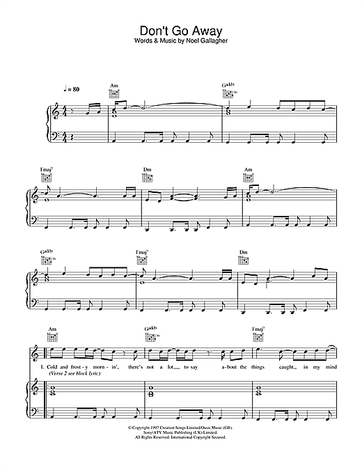 Preview Oasis Don't Go Away Rock sheet music, notes and chords for Piano, Vocal & Guitar, SKU: 32614 sheet music, piano notes, chords, guitar tabs, score, transpose, transcribe, how to play, guide, download, learn, tutorial, progression, song, artist, awards, billboard, mtv, vh1, tour, single, album, release