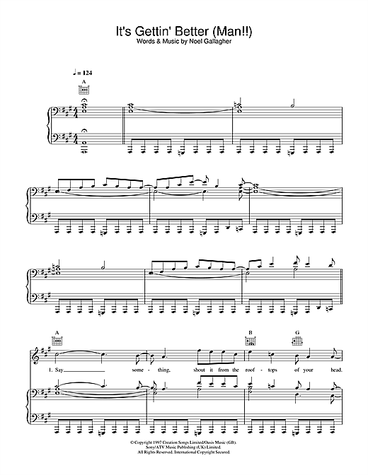 Preview Oasis It's Gettin' Better (Man!!) Rock sheet music, notes and chords for Piano, Vocal & Guitar (Right-Hand Melody), SKU: 32646 sheet music, piano notes, chords, guitar tabs, score, transpose, transcribe, how to play, guide, download, learn, tutorial, progression, song, artist, awards, billboard, mtv, vh1, tour, single, album, release