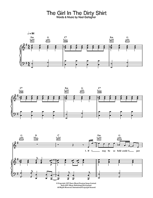 Preview Oasis The Girl In The Dirty Shirt Rock sheet music, notes and chords for Piano, Vocal & Guitar, SKU: 32696 sheet music, piano notes, chords, guitar tabs, score, transpose, transcribe, how to play, guide, download, learn, tutorial, progression, song, artist, awards, billboard, mtv, vh1, tour, single, album, release