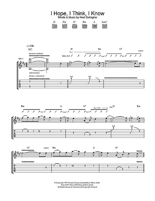 Preview Oasis I Hope, I Think, I Know Rock sheet music, notes and chords for Guitar Tab, SKU: 32700 sheet music, piano notes, chords, guitar tabs, score, transpose, transcribe, how to play, guide, download, learn, tutorial, progression, song, artist, awards, billboard, mtv, vh1, tour, single, album, release
