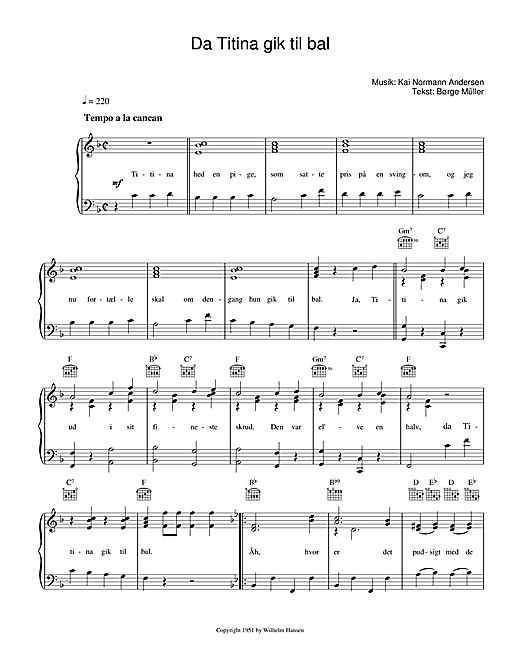 Preview Kai Normann Andersen Da Titina Gik Til Bal Film and TV sheet music, notes and chords for Piano, Vocal & Guitar (Right-Hand Melody), SKU: 33700 sheet music, piano notes, chords, guitar tabs, score, transpose, transcribe, how to play, guide, download, learn, tutorial, progression, song, artist, awards, billboard, mtv, vh1, tour, single, album, release