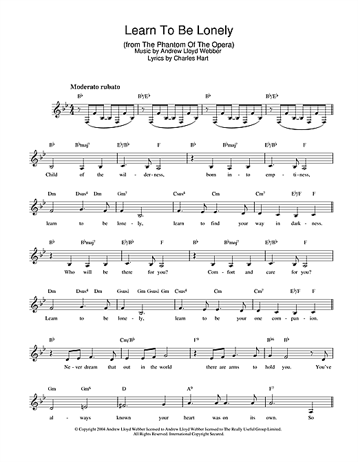 Preview Andrew Lloyd Webber Learn To Be Lonely (from The Phantom Of The Opera) Musicals sheet music, notes and chords for Melody Line, Lyrics & Chords, SKU: 33935 sheet music, piano notes, chords, guitar tabs, score, transpose, transcribe, how to play, guide, download, learn, tutorial, progression, song, artist, awards, billboard, mtv, vh1, tour, single, album, release
