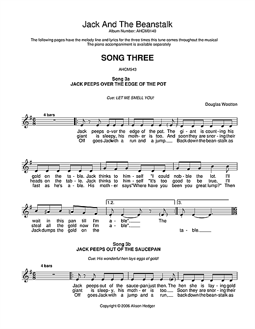 Preview Alison Hedger Song 3 (from Jack And The Beanstalk) Musicals sheet music, notes and chords for Melody Line, Lyrics & Chords, SKU: 36100 sheet music, piano notes, chords, guitar tabs, score, transpose, transcribe, how to play, guide, download, learn, tutorial, progression, song, artist, awards, billboard, mtv, vh1, tour, single, album, release
