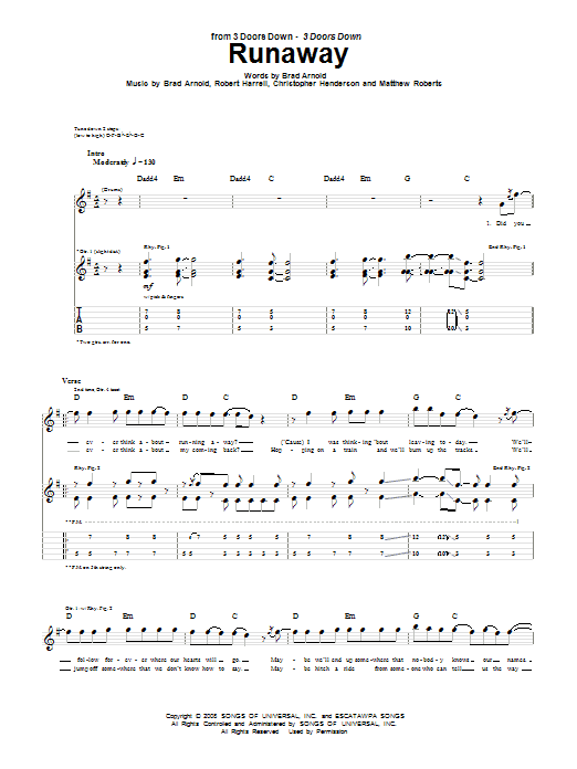 Learn to play 3 Doors Down Runaway sheet music for Guitar Tab in minutes. Price: 7.8900$ 3 Doors Down Runaway sheet music notes and chords arranged for Guitar Tab