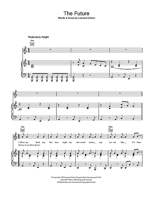 Preview Leonard Cohen The Future Rock sheet music, notes and chords for Piano, Vocal & Guitar (Right-Hand Melody), SKU: 40557 sheet music, piano notes, chords, guitar tabs, score, transpose, transcribe, how to play, guide, download, learn, tutorial, progression, song, artist, awards, billboard, mtv, vh1, tour, single, album, release