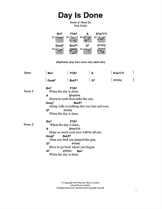 Preview Nick Drake Day Is Done Pop sheet music, notes and chords for Lyrics & Chords, SKU: 40585 sheet music, piano notes, chords, guitar tabs, score, transpose, transcribe, how to play, guide, download, learn, tutorial, progression, song, artist, awards, billboard, mtv, vh1, tour, single, album, release