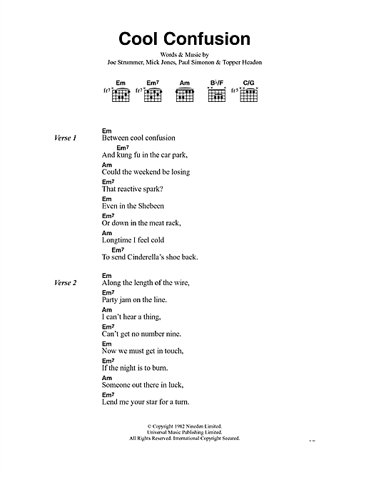 Preview The Clash Cool Confusion Rock sheet music, notes and chords for Lyrics & Chords, SKU: 40907 sheet music, piano notes, chords, guitar tabs, score, transpose, transcribe, how to play, guide, download, learn, tutorial, progression, song, artist, awards, billboard, mtv, vh1, tour, single, album, release