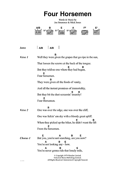 Preview The Clash Four Horsemen Rock sheet music, notes and chords for Lyrics & Chords, SKU: 40940 sheet music, piano notes, chords, guitar tabs, score, transpose, transcribe, how to play, guide, download, learn, tutorial, progression, song, artist, awards, billboard, mtv, vh1, tour, single, album, release