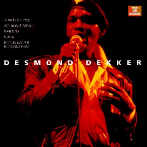 Desmond Dekker Desmond Dekker, You Can Get It If You Really Want, Piano, Vocal & Guitar