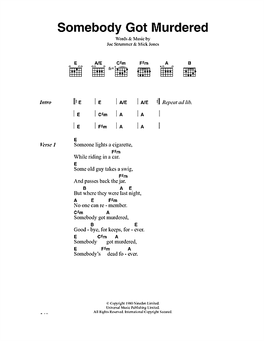 Preview The Clash Somebody Got Murdered Rock sheet music, notes and chords for Lyrics & Chords, SKU: 41073 sheet music, piano notes, chords, guitar tabs, score, transpose, transcribe, how to play, guide, download, learn, tutorial, progression, song, artist, awards, billboard, mtv, vh1, tour, single, album, release